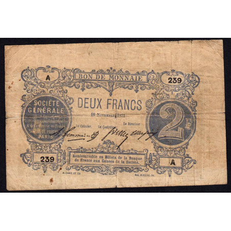 Paris - Société Générale - Jer 75.02B - 2 francs - 18/11/1871 - Etat : B+