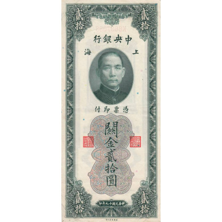 Chine - Central Bank of China - Pick 328 - 20 customs gold units - 1930 - Etat : TTB