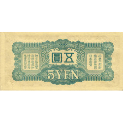 Chine - Occupation Militaire Japonaise - Pick M 18a - 5 yen - Sans série - 1939 - Etat : pr.NEUF