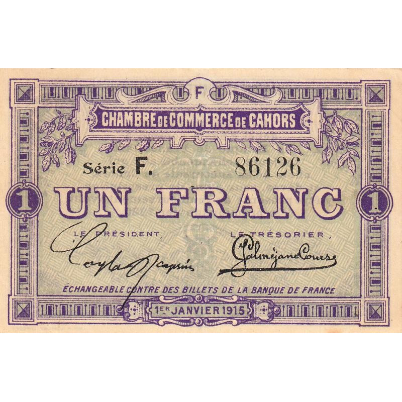 Cahors (Lot) - Pirot 35-14 - 1 franc - Série F. - 01/01/1915 - Etat : SUP