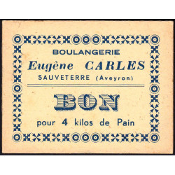 12 - Sauveterre - Boulangerie E. Carles - Bon pour 4 kilos de pain - Etat : SUP