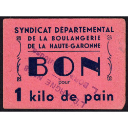 31 - Toulouse - L'épargne L. Bord - Bon pour 1 kilo de pain - Etat : SUP