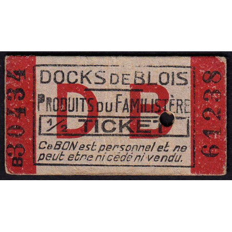 41 - Blois - Docks de Blois - 1/2 ticket - Etat : SUP
