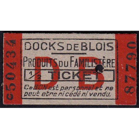 41 - Blois - Docks de Blois - 1/2 ticket - Etat : SPL