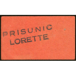 42 - Lorette - Prisunic - Consigne 30 francs - Etat : SUP