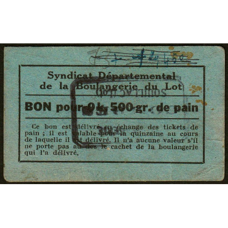 46 - Souillac - Boulangerie Combes - Bon pour 0k,500 de pain - Etat : TB+