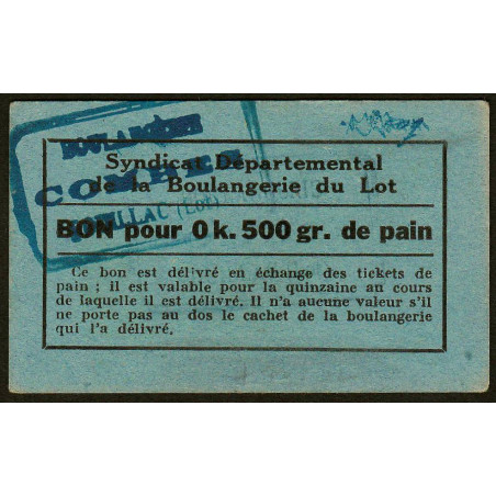 46 - Souillac - Boulangerie Combes - Bon pour 0k,500 de pain - Etat : SUP+