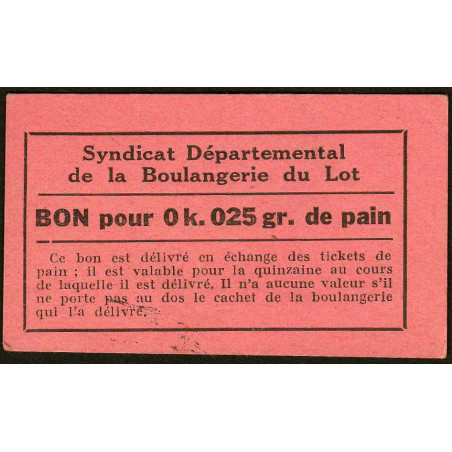 46 - Souillac - Boulangerie Combes - Bon pour 0k,025 de pain - Etat : SPL