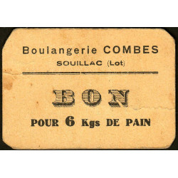 46 - Souillac - Boulangerie Combes - Bon pour 6 kgs de pain - Etat : TB
