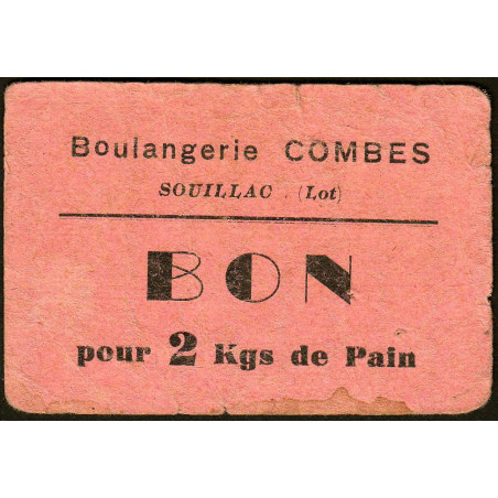 46 - Souillac - Boulangerie Combes - Bon pour 2 kgs de pain - Etat : TB-