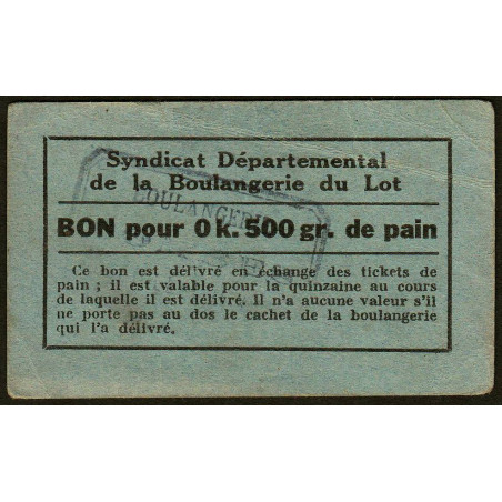 46 - Souillac - Boulangerie Combes - Bon pour 0k,500 de pain - Etat : TTB-