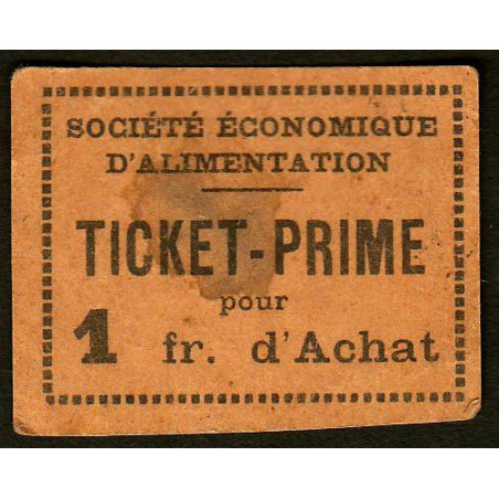 69 - Lyon - Sté Eco. d'Alimentation - Ticket prime 1 fr. d'achat - Type 3 - Etat : TB+