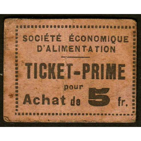 69 - Lyon - Sté Eco. d'Alimentation - Ticket prime 5 fr. d'achat - Etat : TB