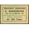 75 - Paris - Boucherie Normande - Rue de Belleville - 1 franc - Etat : SUP