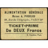 75 - Paris - Alimentation Générale - Rue du Télégraphe - DEUX Francs - 1e type - Etat : TB-