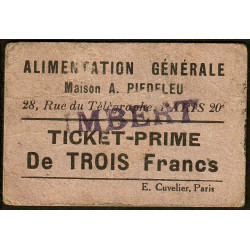 75 - Paris - Alimentation Générale - Rue du Télégraphe - TROIS Francs - 1e type - Etat : TB-