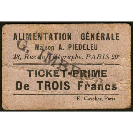 75 - Paris - Alimentation Générale - Rue du Télégraphe - TROIS Francs - 1e type - Etat : TB