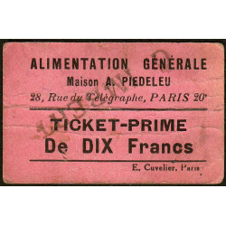 75 - Paris - Alimentation Générale - Rue du Télégraphe - DIX Francs - 1e type - Etat : TB