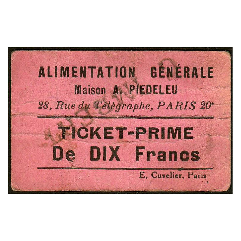 75 - Paris - Alimentation Générale - Rue du Télégraphe - DIX Francs - 1e type - Etat : TB