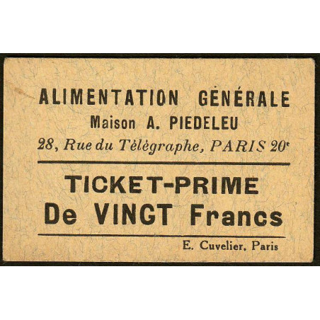 75 - Paris - Alimentation Générale - Rue du Télégraphe - VINGT Francs - 1e type - Etat : SPL