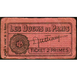 75 - Paris - Les Docks Parisiens - Ticket 2 primes - 1e type - Etat : TB