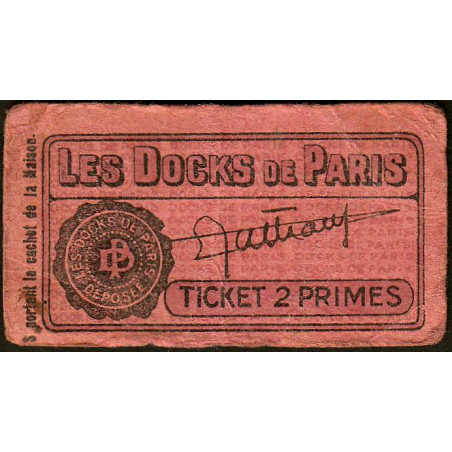 75 - Paris - Les Docks Parisiens - Ticket 2 primes - 1e type - Etat : TB