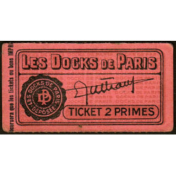 75 - Paris - Les Docks Parisiens - Ticket 2 primes - 1e type - Etat : SUP+