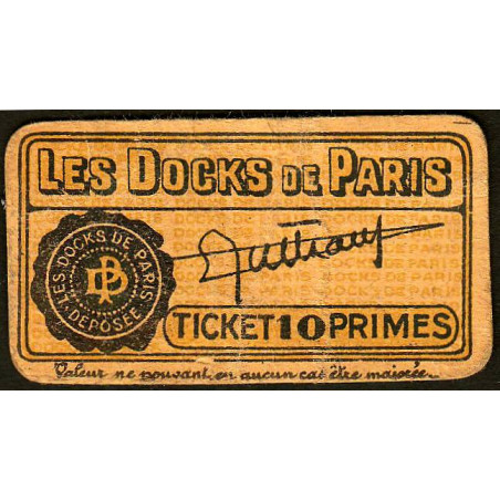 75 - Paris - Les Docks Parisiens - Ticket 10 primes - 2e type - Etat : TB+