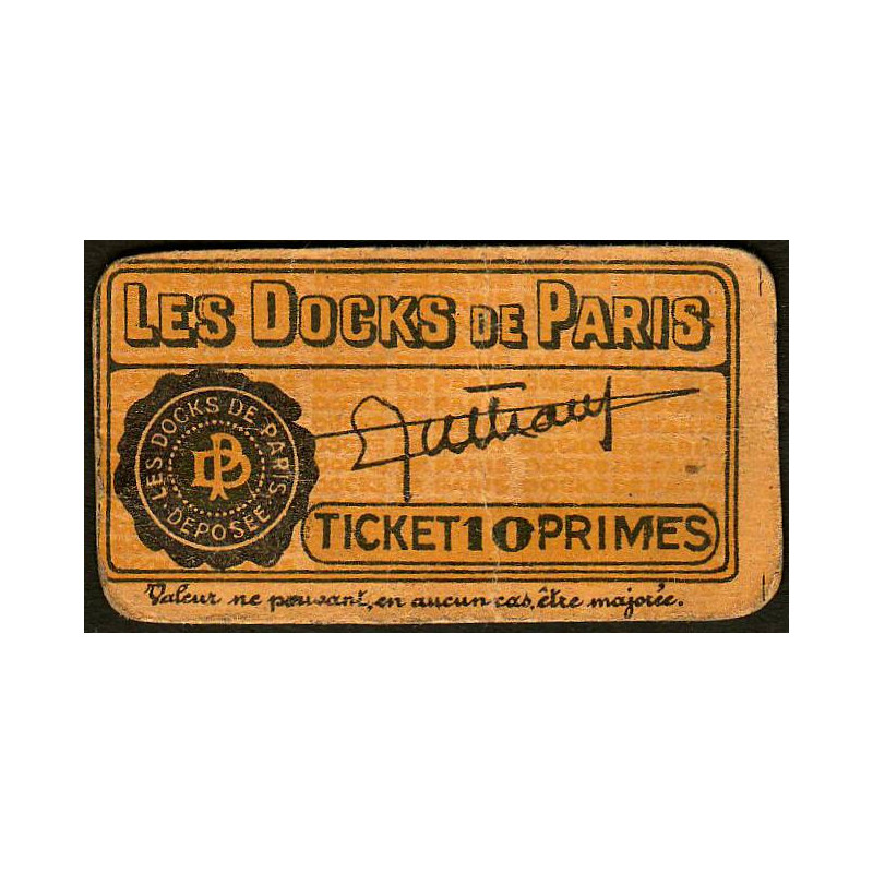 75 - Paris - Les Docks Parisiens - Ticket 10 primes - 2e type - Etat : TTB