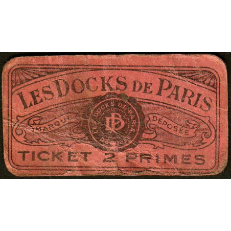 75 - Paris - Les Docks Parisiens - Ticket 2 primes - 3e type - Etat : B