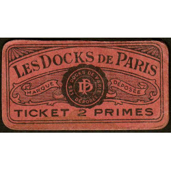 75 - Paris - Les Docks Parisiens - Ticket 2 primes - 3e type - Etat : TTB