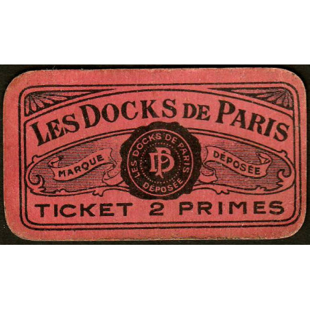 75 - Paris - Les Docks Parisiens - Ticket 2 primes - 3e type - Etat : TB+