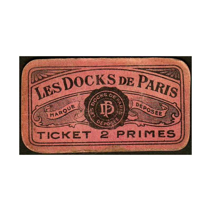 75 - Paris - Les Docks Parisiens - Ticket 2 primes - 3e type - Etat : TB+
