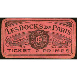 75 - Paris - Les Docks Parisiens - Ticket 2 primes - 3e type - Etat : SPL