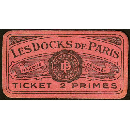 75 - Paris - Les Docks Parisiens - Ticket 2 primes - 3e type - Etat : SPL