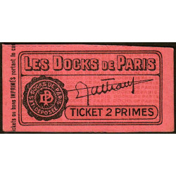 75 - Paris - Les Docks Parisiens - Ticket 2 primes - 1e type - Etat : SUP