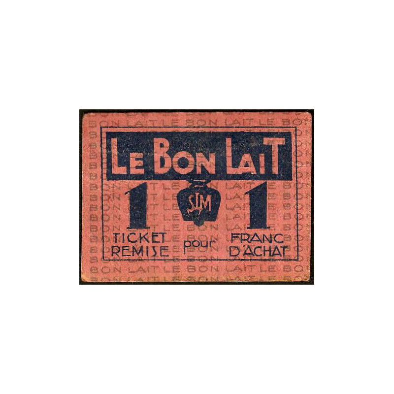 75 - Paris - Société Laitière Maggi - 1 franc d'achat - Etat : TTB