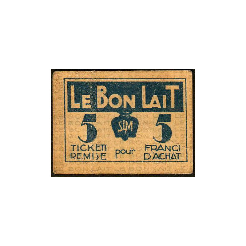 75 - Paris - Société Laitière Maggi - 5 francs d'achat - Etat : TB+