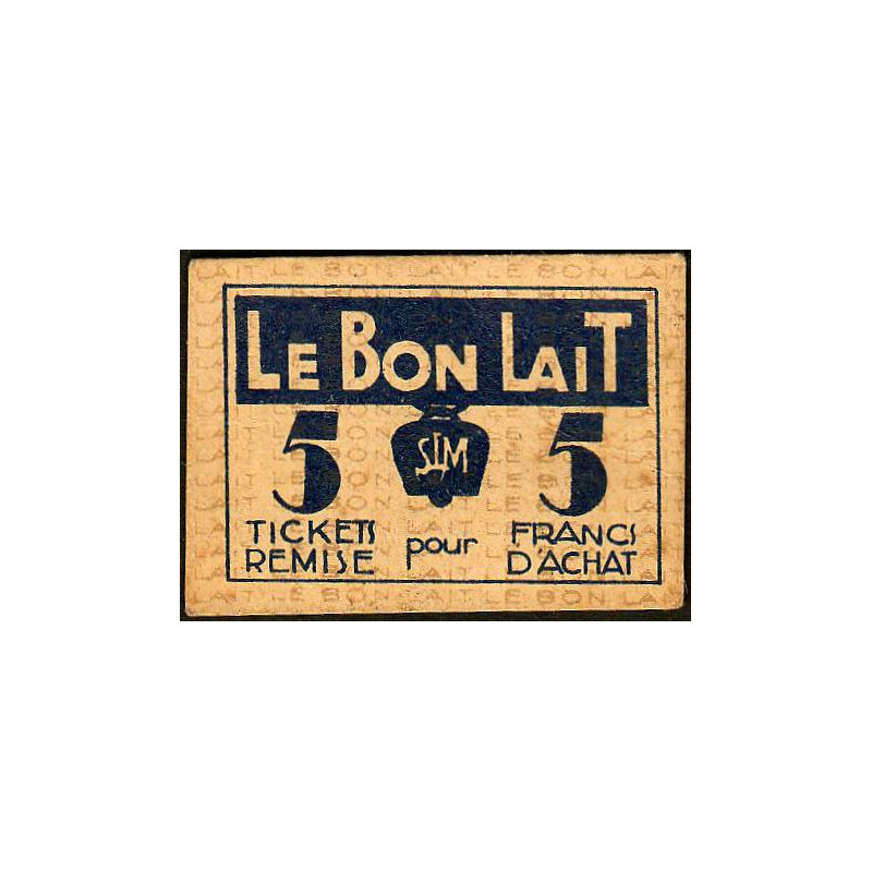 75 - Paris - Société Laitière Maggi - 5 francs d'achat - Etat : TTB+