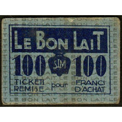 75 - Paris - Société Laitière Maggi - 100 francs d'achat - Etat : TTB