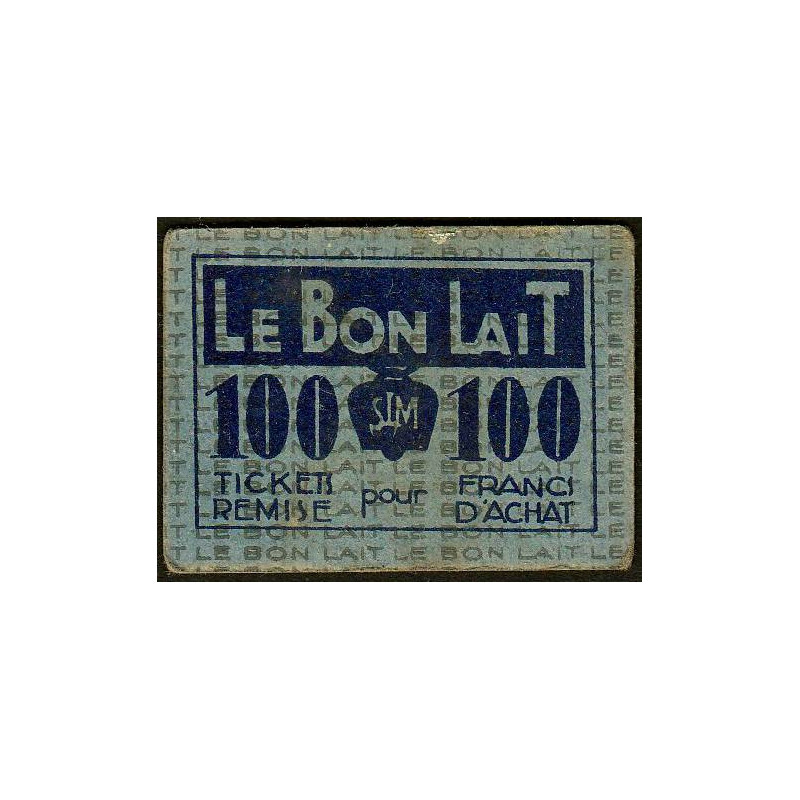 75 - Paris - Société Laitière Maggi - 100 francs d'achat - Etat : TTB