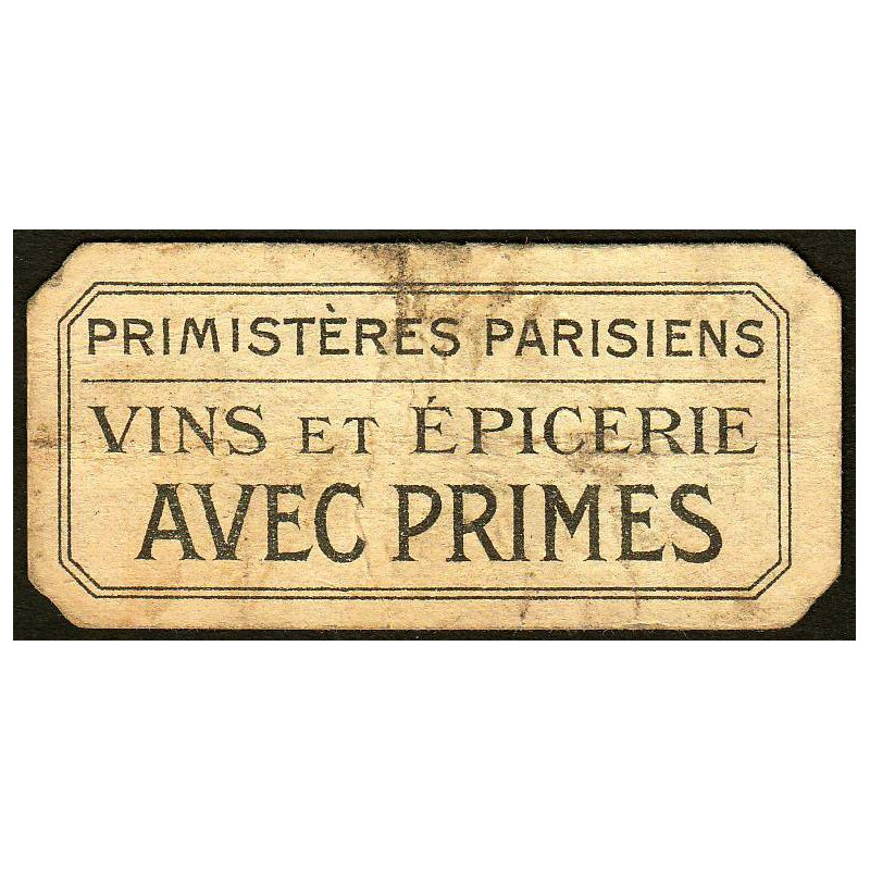75 - Paris - Primistère Parisien - Bon pour 1 prime - Etat : B+