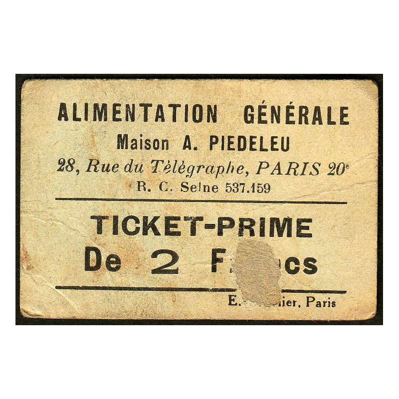 75 - Paris - Alimentation Générale - Rue du Télégraphe - 2 Francs - 2e type - Etat : B