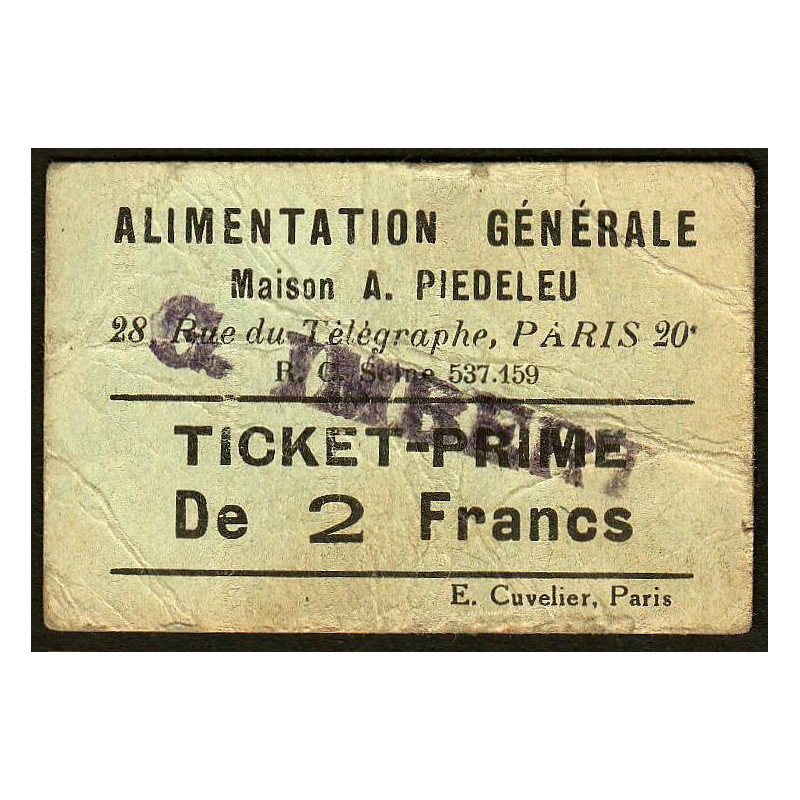75 - Paris - Alimentation Générale - Rue du Télégraphe - 2 Francs - 2e type - Etat : TB-