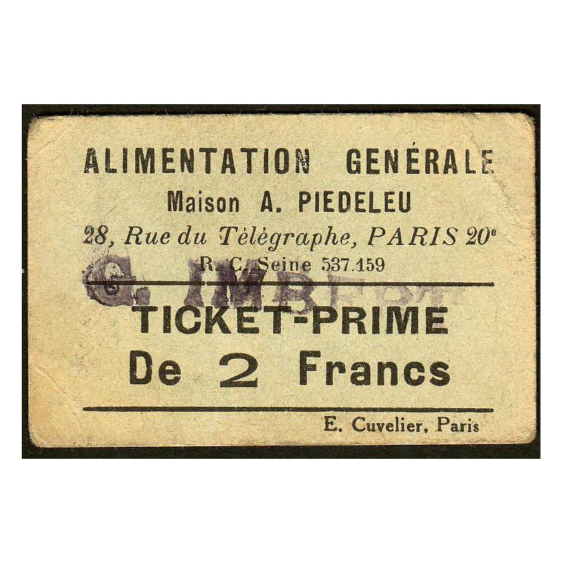 75 - Paris - Alimentation Générale - Rue du Télégraphe - 2 Francs - 2e type - Etat : TB+