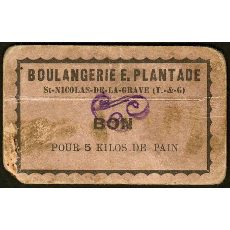 82 - St-Nicolas de la Grave - Boul. E. Plantade - Bon pour 5 kilos de pain - 01/07/1920 - Etat : TB