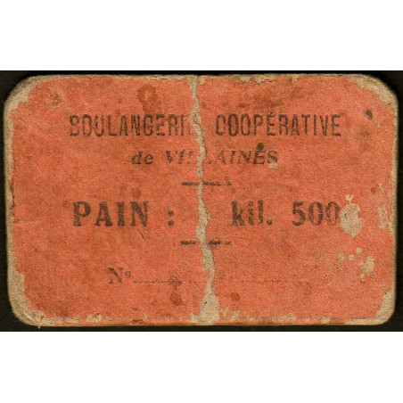 53 - Villaines - Boulangerie Coopérative - Pain : 1 kil. 500 - Etat : B