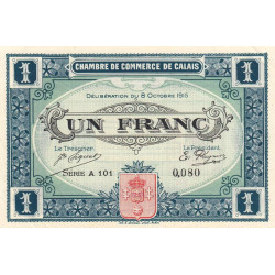 Calais - Pirot 36-15 - 1 franc - Série A 101 - 08/10/1915 - Etat : SUP+