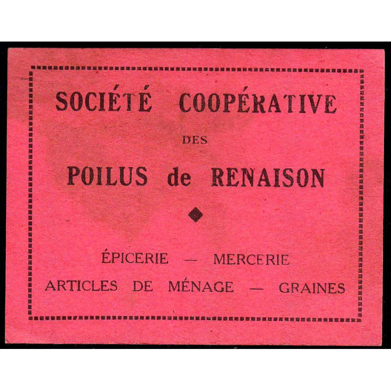 42 - Renaison - Société Coopérative des Poilus - 1 franc - Etat : TTB