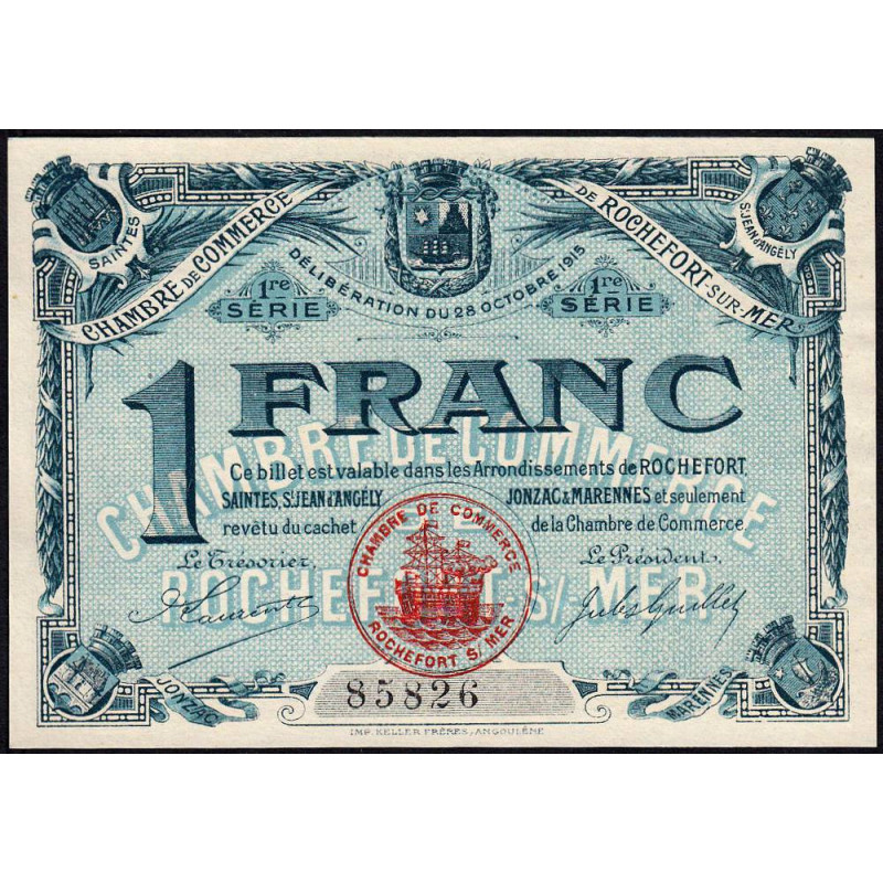 Rochefort-sur-Mer - Pirot 107-4 - 1 franc - 1ère Série - 28/10/1915 - Etat : pr.NEUF